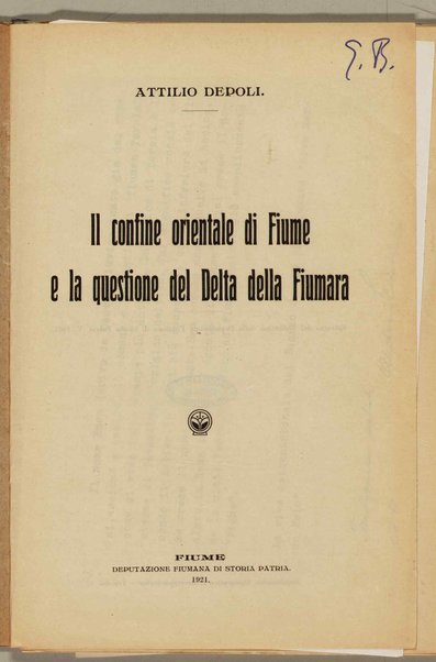 Il confine orientale di Fiume e la questione del Delta della Fiumara